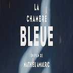  فیلم سینمایی The Blue Room به کارگردانی متیو آمالریک