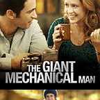  فیلم سینمایی The Giant Mechanical Man به کارگردانی Lee Kirk