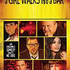  فیلم سینمایی Girl Walks Into a Bar به کارگردانی Sebastian Gutierrez