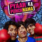  فیلم سینمایی Pyaar Ka Punchnama به کارگردانی Luv Ranjan