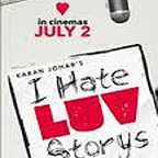  فیلم سینمایی I Hate Luv Storys به کارگردانی Punit Malhotra