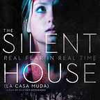  فیلم سینمایی The Silent House به کارگردانی Gustavo Hernández