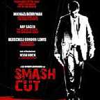  فیلم سینمایی Smash Cut به کارگردانی Lee Demarbre