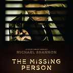  فیلم سینمایی The Missing Person به کارگردانی Noah Buschel