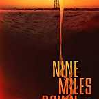  فیلم سینمایی Nine Miles Down به کارگردانی Anthony Waller