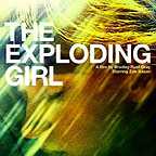  فیلم سینمایی The Exploding Girl به کارگردانی Bradley Rust Gray