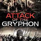  فیلم سینمایی Attack of the Gryphon به کارگردانی Andrew Prowse