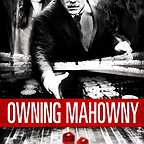  فیلم سینمایی Owning Mahowny به کارگردانی Richard Kwietniowski