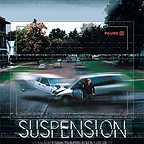  فیلم سینمایی Suspension به کارگردانی Alec Joler و Ethan Shaftel