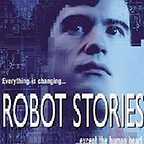  فیلم سینمایی Robot Stories به کارگردانی Greg Pak