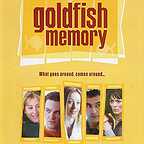  فیلم سینمایی Goldfish Memory به کارگردانی Elizabeth Gill