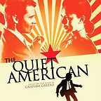  فیلم سینمایی The Quiet American به کارگردانی Phillip Noyce