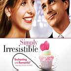  فیلم سینمایی Simply Irresistible به کارگردانی Mark Tarlov