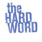  فیلم سینمایی The Hard Word به کارگردانی Scott Roberts