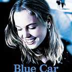  فیلم سینمایی Blue Car به کارگردانی Karen Moncrieff