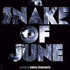  فیلم سینمایی A Snake of June به کارگردانی Shin'ya Tsukamoto