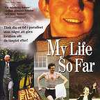  فیلم سینمایی My Life So Far به کارگردانی Hugh Hudson