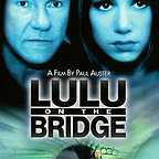  فیلم سینمایی Lulu on the Bridge به کارگردانی Paul Auster