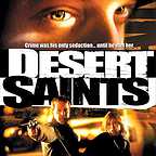  فیلم سینمایی Desert Saints به کارگردانی Richard Greenberg
