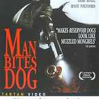  فیلم سینمایی انسان سگ را گاز می گیرد به کارگردانی Rémy Belvaux و André Bonzel