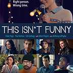  فیلم سینمایی This Isn't Funny به کارگردانی 