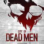  فیلم سینمایی City of Dead Men به کارگردانی 
