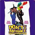  فیلم سینمایی Don't Be a Menace to South Central While Drinking Your Juice in the Hood به کارگردانی Paris Barclay