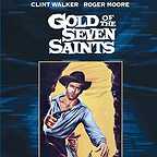  فیلم سینمایی Gold of the Seven Saints به کارگردانی Gordon Douglas