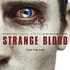  فیلم سینمایی Strange Blood به کارگردانی 