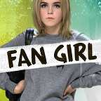  فیلم سینمایی Fan Girl به کارگردانی 