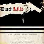  فیلم سینمایی Dutch Kills به کارگردانی 