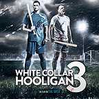  فیلم سینمایی White Collar Hooligan 3 با حضور Simon Phillips و Josh Myers