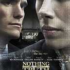  فیلم سینمایی Nothing But the Truth به کارگردانی Rod Lurie