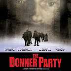  فیلم سینمایی The Donner Party به کارگردانی 