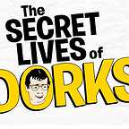 فیلم سینمایی The Secret Lives of Dorks به کارگردانی Salomé Breziner