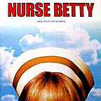  فیلم سینمایی Nurse Betty به کارگردانی Neil LaBute
