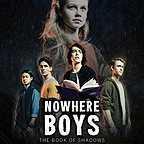  فیلم سینمایی Nowhere Boys: The Book of Shadows به کارگردانی David Caesar