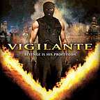  فیلم سینمایی Vigilante به کارگردانی Aash Aaron
