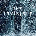  فیلم سینمایی The Invisible به کارگردانی دیوید اس. گویر