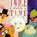  فیلم سینمایی Twice Upon a Time به کارگردانی Charles Swenson