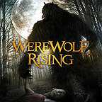  فیلم سینمایی Werewolf Rising به کارگردانی 