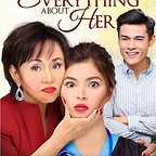  فیلم سینمایی Everything About Her با حضور Angel Locsin، Xian Lim و Vilma Santos