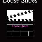  فیلم سینمایی Loose Shoes به کارگردانی 