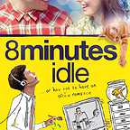  فیلم سینمایی 8 Minutes Idle به کارگردانی 