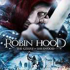  فیلم سینمایی Robin Hood: Ghosts of Sherwood به کارگردانی 