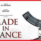  فیلم سینمایی Made in France با حضور François Civil، Nailia Harzoune و Malik Zidi
