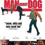  فیلم سینمایی Man About Dog به کارگردانی Paddy Breathnach