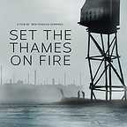  فیلم سینمایی Set the Thames on Fire به کارگردانی 