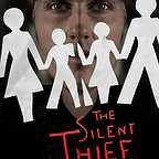  فیلم سینمایی The Silent Thief به کارگردانی 