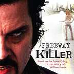  فیلم سینمایی Freeway Killer به کارگردانی John Murlowski